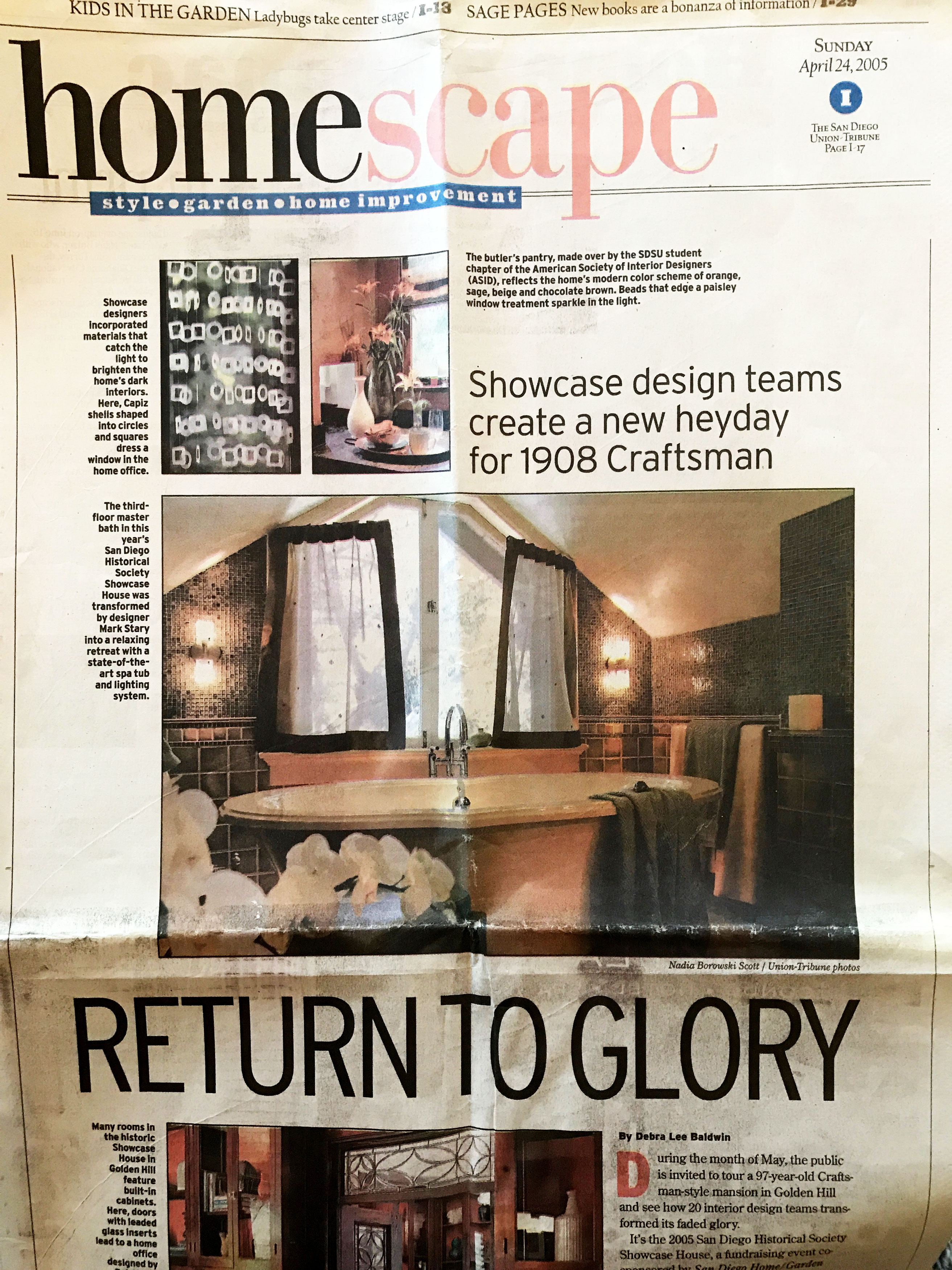 Rerurn to Glory, Homescapes , Union Tribune, April 24, 2005.